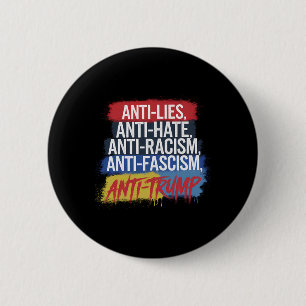 Anti Haat Liegens Racisme Fascisme Weerstand Prote Ronde Button 5,7 Cm