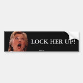 Anti-Hillary Clinton - sluit haar Bumpersticker op (Voorkant)
