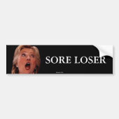 Anti-Hillary Clinton Sore Loser Bumpersticker (Voorkant)