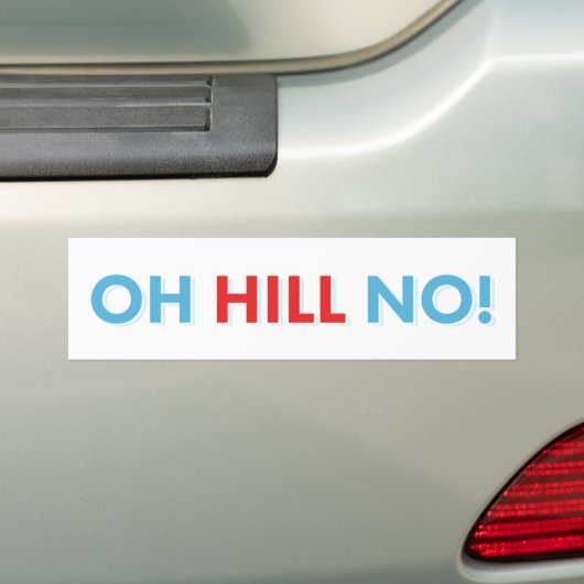 Anti Hillary Hill No. Bumpersticker (Op auto)