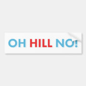 Anti Hillary Hill No. Bumpersticker (Voorkant)