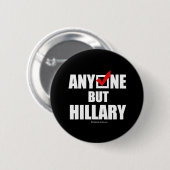Anti-Hillary: Iedereen behalve Hillary Ronde Button 5,7 Cm (Voorkant /achterkant)