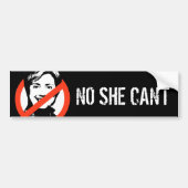 Anti-Hillary: NEE, ze kan niet BUMPERSTICKERS (Voorkant)