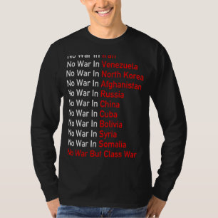 Anti-imperialistisch socialist geen oorlog maar kl t-shirt