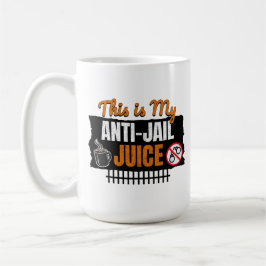 Anti-Jail Juice - Funny Coffee and Caffeine Humor Koffiemok