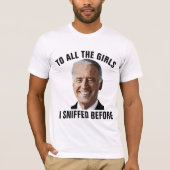 ANTI JOE BIDEN, CREEPY JOE SNIFFER T-SHIRTS (Voorkant)