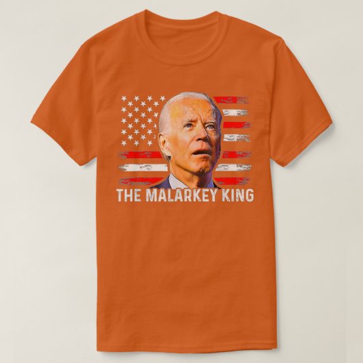 Anti Joe Biden de Malarkey King Pro Trump Ultra T-shirt (Design voorkant)