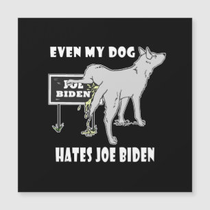 Anti Joe Biden My Dog Hates Biden Political Humor
