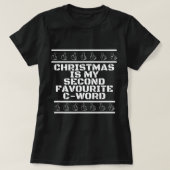 Anti-kerstaanval met C-Word Sarcastic Swearing-off T-shirt (Design voorkant)