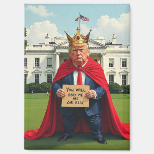 Anti-King Trump Magneet