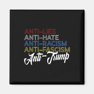 Anti Leugens Anti Haat Anti Racisme Anti Fascisme  Magneet