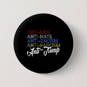 Anti Leugens Anti Haat Anti Racisme Anti Fascisme Ronde Button 5,7 Cm