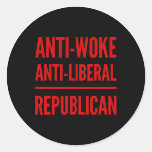 Anti-liberaal Republikeinse Anti-woke Stem Conserv Ronde Sticker