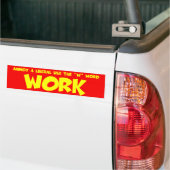 Anti-liberaal werk bumpersticker (Op Truck)