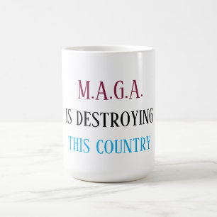 Anti-MAGA-boodschap Koffiemok