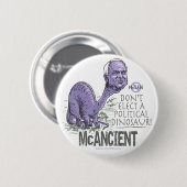 Anti-McCain McAncient Ronde Button 5,7 Cm (Voorkant /achterkant)