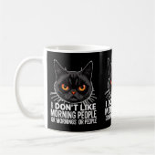 Anti-Morning Grumpy Katten Eigenaren Kat Moeders & Koffiemok (Links)
