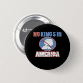 Anti- No Kings In America Classic Ronde Button 5,7 Cm (Voorkant /achterkant)