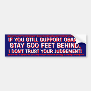 ANTI OBAMA-ALS U OBAMA NOG STEEDS STEUNT BUMPERSTICKER