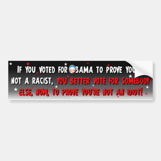 Anti-Obama - bewijs dat je geen idioot bent Bumpersticker (Voorkant)