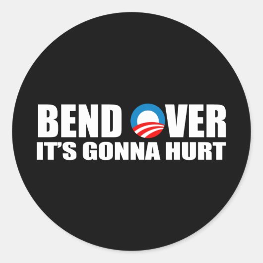 Anti-Obama bumper sticker - Bend Over Het gaat h (Voorkant)