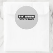 Anti-Obama Bumpersticker - Geef me niet de schuld  Ronde Sticker (Tas)