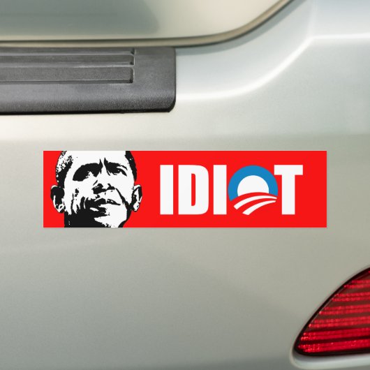 Anti-Obama-bumpersticker - OBAMA IS EEN IDIOT Bumpersticker (Op auto)