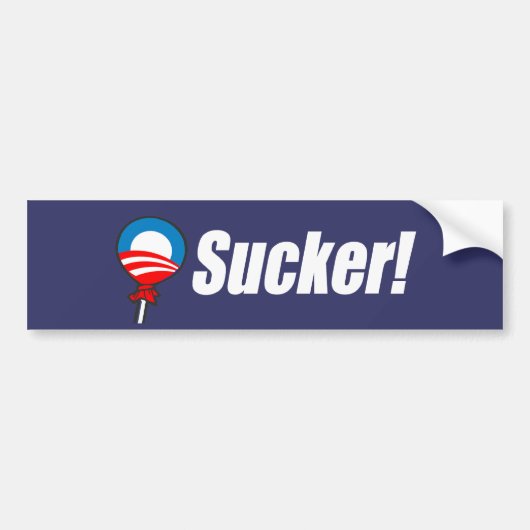 Anti-Obama Bumpersticker - Sucker (Voorkant)