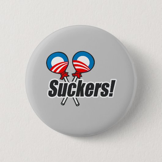 Anti-Obama Bumpersticker - Suckers 2 Ronde Button 5,7 Cm (Voorkant)