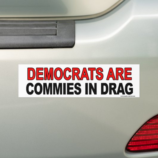 Anti-Obama "Dems are Commons in Drag"-sticker Bumpersticker (Op auto)