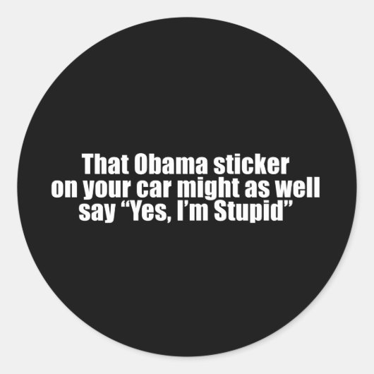 Anti-Obama - die Obama sticker kan net zo goed zeg (Voorkant)