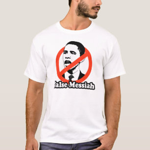 ANTI-OBAMA/FALSE MESSIAH T-SHIRT