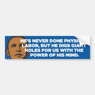 Anti-Obama - Gat dikker - bumpersticker
