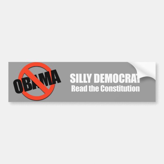 Anti-Obama - gekke-democraat, lees de grondwet Bumpersticker (Voorkant)