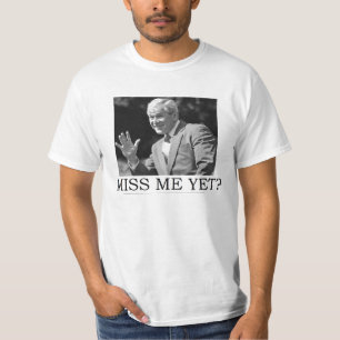 ANTI OBAMA GEORGE W. STRUIK "MISS ME YET" T-SHIRT