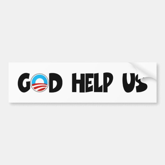 Anti-Obama, god help ons, religieus Bumpersticker (Voorkant)