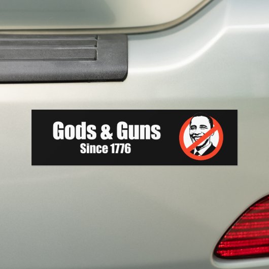 Anti-Obama - goden en pistolen sinds 1776 Bumpersticker (Op auto)