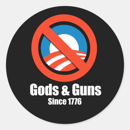 Anti-Obama - goden en pistolen sinds 1776 Ronde Sticker (Voorkant)