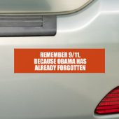 ANTI-OBAMA-HERINNEREN AAN 911 OMDAT OBAMA HEEFT VE BUMPERSTICKER (Op auto)