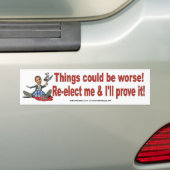 Anti-Obama: Het kan erger zijn Bumpersticker (Op auto)