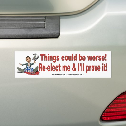 Anti-Obama: Het kan erger zijn Bumpersticker (Op auto)