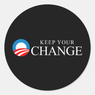 Anti-Obama - Hou je veranderingen bij Ronde Sticker