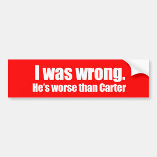 Anti-Obama - ik had het mis. hij is erger dan Cart Bumpersticker