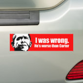 Anti-Obama - ik had het mis. hij is erger dan cart Bumpersticker (Op auto)