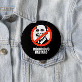 ANTI-OBAMA- Inglorious Bastard Ronde Button 4,0 Cm (In situ)