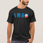 Anti-Obama - LMAO T-shirt (Voorkant)