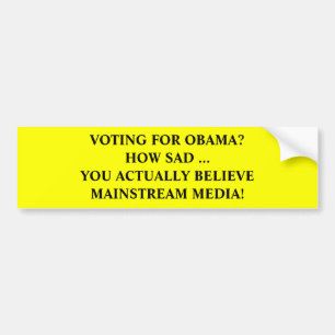 Anti-Obama Mainstream Media Bumpersticker