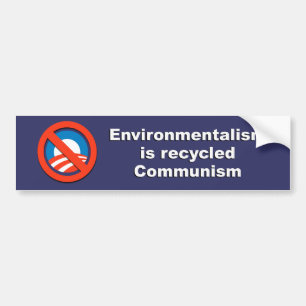 Anti-Obama - Milieu is gerecycleerd communis Bumpersticker