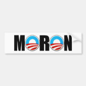 Anti Obama moron Bumpersticker (Voorkant)