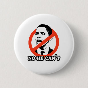 ANTI-OBAMA / NEE DAT HIJ NIET KAN VERZENDEN RONDE BUTTON 5,7 CM